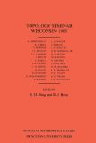 Topology Seminar Wisconsin, 1965
