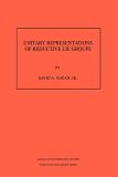 Unitary Representations of Reductive Lie Groups