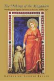 The Making of the Magdalen