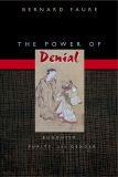 The Power of Denial