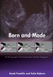 Born and Made