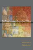 The Transformation of American Politics