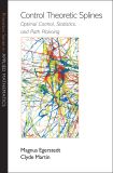 Control Theoretic Splines