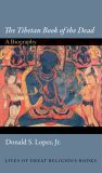 The Tibetan Book of the Dead