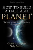 How to Build a Habitable Planet