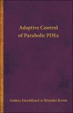 Adaptive Control of Parabolic PDEs