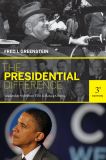 The Presidential Difference