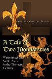A Tale of Two Monasteries