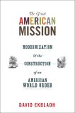 The Great American Mission