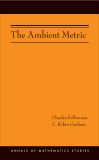 The Ambient Metric