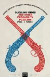 Duelling Idiots and Other Probability Puzzlers