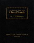 The Travel Diaries of Albert Einstein