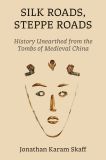 Silk Roads, Steppe Roads