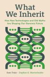 What We Inherit