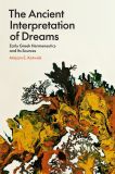 The Ancient Interpretation of Dreams