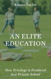 An Elite Education