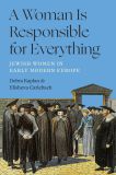 A Woman Is Responsible for Everything