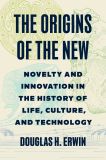 The Origins of the New