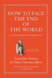 How to Face the End of the World