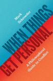 When Things Get Personal