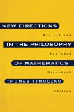 New Directions in the Philosophy of Mathematics