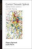 Control Theoretic Splines