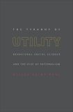 The Tyranny of Utility
