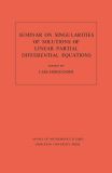 Seminar on Singularities of Solutions of Linear Partial Differential Equations