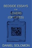 Bedside Essays for Lovers (of Cities)