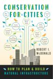 Conservation for Cities
