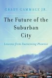 The Future of the Suburban City