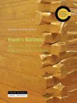 Hayek's Bastards