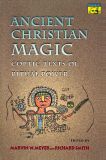 Ancient Christian Magic