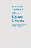 The Princeton Companion to Classical Japanese Literature
