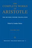 The Complete Works of Aristotle, Volume Two