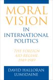 Moral Vision in International Politics