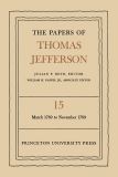 The Papers of Thomas Jefferson, Volume 15