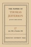 The Papers of Thomas Jefferson, Volume 17