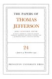 The Papers of Thomas Jefferson, Volume 24