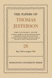 The Papers of Thomas Jefferson, Volume 26