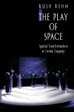 The Play of Space