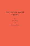 Continuous Model Theory
