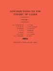 Contributions to the Theory of Games, Volume I