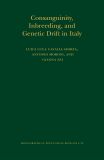 Consanguinity, Inbreeding, and Genetic Drift in Italy