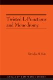 Twisted L-Functions and Monodromy