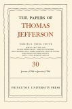 The Papers of Thomas Jefferson, Volume 30