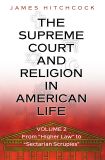 The Supreme Court and Religion in American Life, Vol. 2