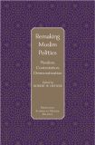 Remaking Muslim Politics