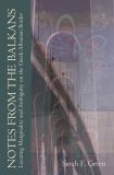 Notes from the Balkans