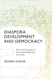 Diaspora, Development, and Democracy
